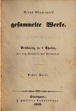 Aloys Blumauer's gesammelte Werke : vollständig in 3 Theilen, 1