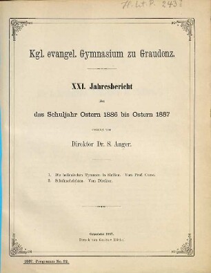 Jahresbericht : über das Schuljahr Ostern ... bis Ostern .... 1886/87 = 21