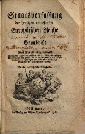 Staatsverfassung der heutigen vornehmsten europäischen Reiche im Grundrisse