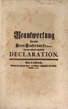 Beantwortung Der vom Herrn Grafen von Dohna Vor seiner Abreise vorgelesenen Declaration