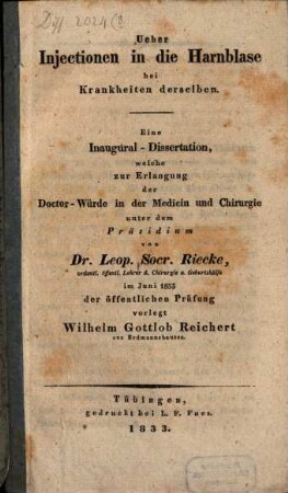 Über Injectionen in die Harnblase bei Krankheiten derselben : eine Inaugural-Dissertation