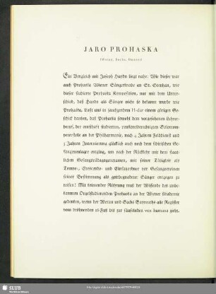 Jaro Prohaska : (Wotan, Sachs, Gunter)