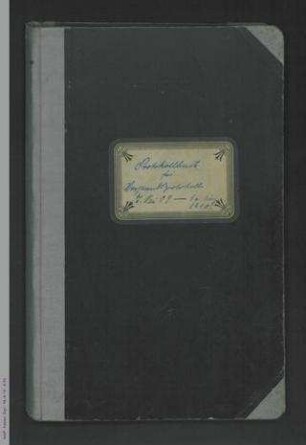 Protokollbuch für Vorstandsprotokolle 7. Mai 1909 - 16. März 1910