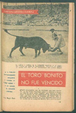 El toro bonito no fue vencido : Casi una leyenda taurina