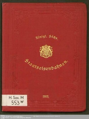 1900: Königl.-Sächs. Staatseisenbahnen