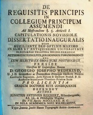 Diss. ... de requisitis principis in collegium principum assumendi : ad illustrandum § 5. articuli I. Capitulationis novissimae