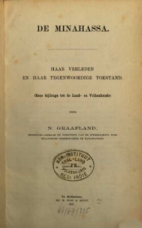 De Minahassa : haar verleden en haar tegenwoordige toestand. , 1