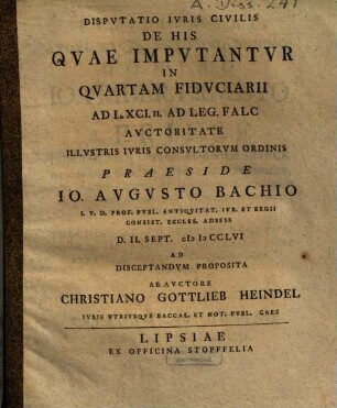 Disputatio iuris civilis de his quae imputantur in quartam fiduciarii ad L. XCI. II. ad leg. Falc.