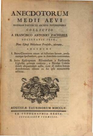 Anecdotorum Medii Aevi Maximam Partem Ex Archivis Pistorensibus Collectio
