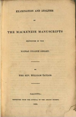 Examination and analysis of the Mackenzie manuscripts deposited in the Madras college library
