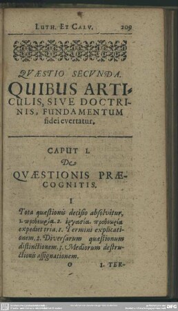 Quaestio Secunda. Quibus Articulis, Sive Doctrinis, Fundamentum fidei evertatur