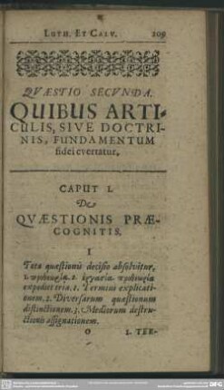 Quaestio Secunda. Quibus Articulis, Sive Doctrinis, Fundamentum fidei evertatur