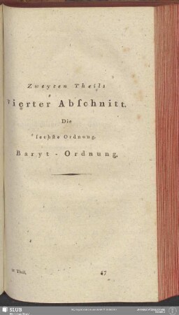Zweyten Theils vierter Abschnitt. Die sechste Ordnung. Baryt-Ordnung