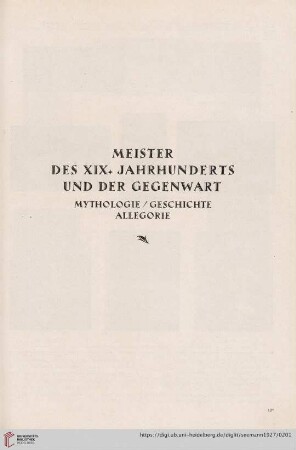 Meister des XIX. Jahrhunderts und der Gegenwart. Mythologie/ Geschichte, Allegorie