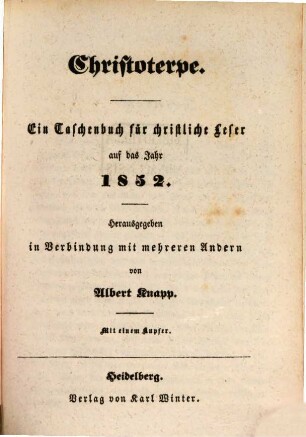 Christoterpe : ein Jahrbuch für d. dt. Haus. 1852, 1852
