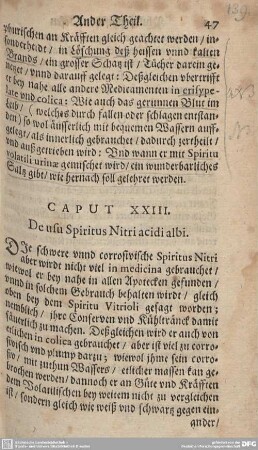 CAPUT XXIII. De usu Spiritus Nitri acidi albi.