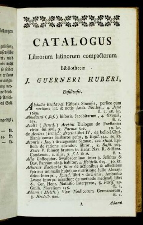 Catalogus Librorum latinorum compactorum Bibliothecae J. Guernneri Huberi, Basiliensis.