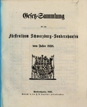 Gesetzsammlung für das Fürstenthum Schwarzburg-Sondershausen. 1858