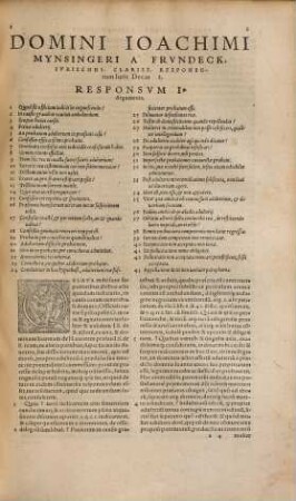 Dn. Ioachimi Mynsingeri À Frvndeck, Ivriscons. Clarissimi, Responsorvm Ivris, Sive Consiliorvm Decades Decem Sive Centuria integra, : Acceßit Index ...
