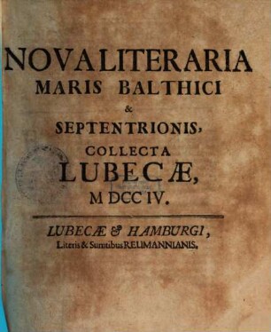 Nova literaria Maris Balthici et Septentrionis, 1704 = T. 3