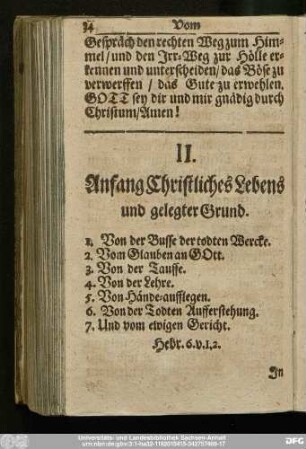 II. Anfang Christliches Lebens und gelegter Grund.