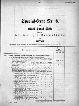 1867,36: Special-Etat Nr. 8 der Stadt-Haupt-Kasse betreffend dei Polizei-Verwaltung pro 1867/69