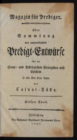 Eilfter Theil 1790: Magazin für Prediger