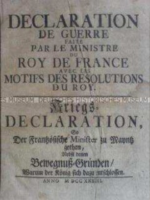 Kriegserklärung des französischen Königs im Polnischen Thronfolgekrieg 1733