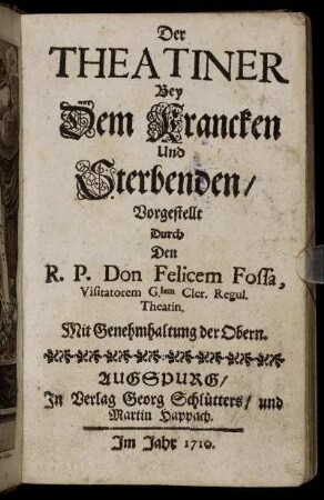 Der Theatiner Bey Dem Krancken und Sterbenden