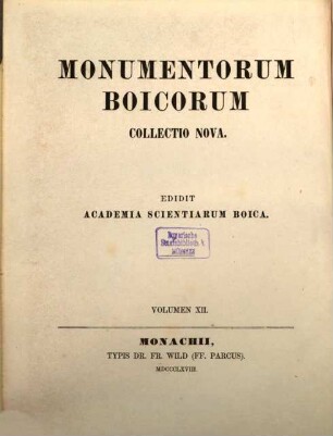 Monumenta Boica, 39 = Collectio nova 12. Monumenta episcopatus Wirziburgensis : 1314 - 1335