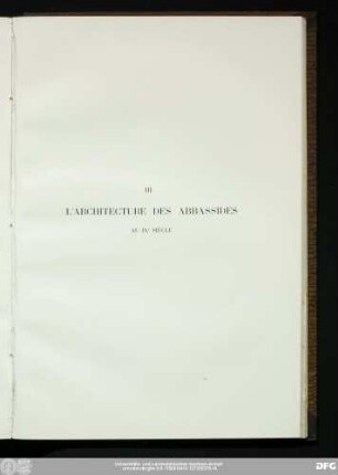 III L'Architecture Des Abbassides Au IXe Siècle