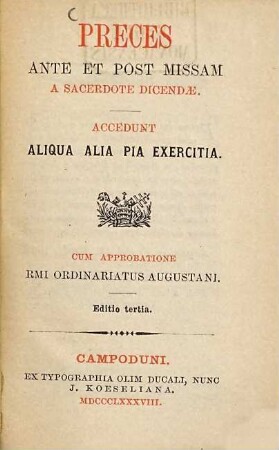 Preces ante et post missam a sacerdote dicendae : Accedunt aliqua alia pia exercitia