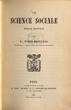 La science sociale : morale politique