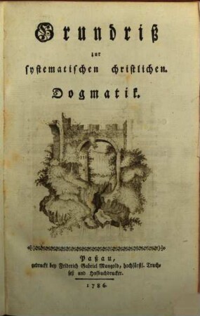 Grundriß der systematischen christlichen Dogmatik