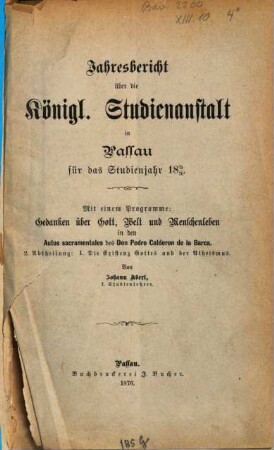 Jahresbericht der K. Studienanstalt in Passau für das Studienjahr .... 1875/76 (1876)