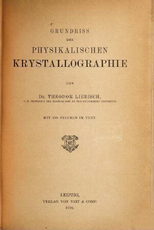 Grundriss der physikalischen Krystallographie