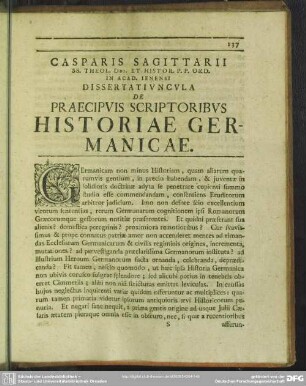 Casparis Sagittarii, PP. Ienens. Dissertatiuncula De Praecipuis Scriptoribus Historiae Germanicae