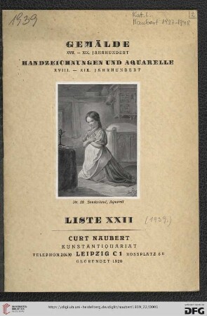 Nr. 22: Liste / Kunsthandlung Curt Naubert: Gemälde XVII.-XIX. Jahrhundert, Handzeichnungen und Aquarelle XVIII.-XIX. Jahrhundert