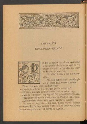 Capítulo LXVI - Libre, pero vigilado