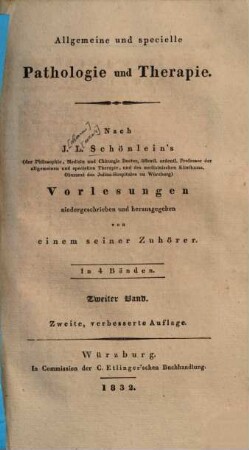Allgemeine und specielle Pathologie und Therapie : in 4 Bänden, 2