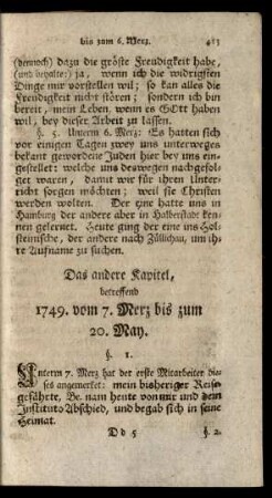 Das andere Kapitel, betreffend 1749. vom 7. Merz bis zum 20. May
