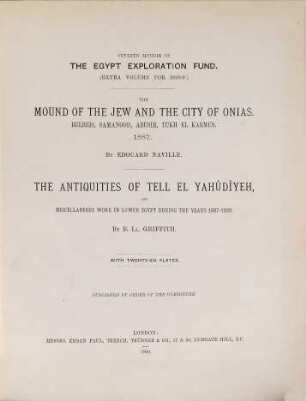 The mound of the Jew and the city of Onias : Belbeis, Samanood, Abusir, Tukh el Karmus ; 1887