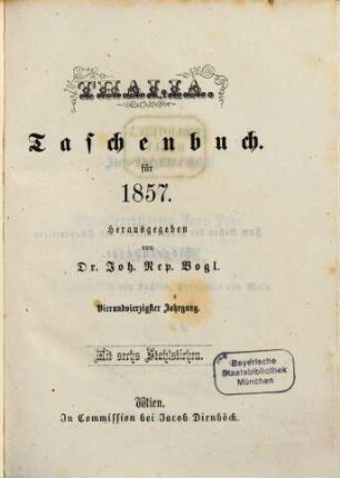 Thalia : Taschenbuch für d. Jahr ..., 1857 = Jg. 44