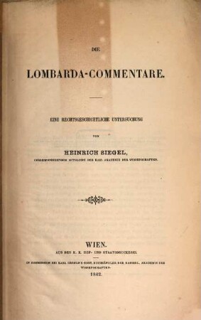 Die Lombarda-Commentare : eine rechtsgeschichtliche Untersuchung