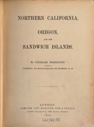 Northern California, Oregon, and the Sandwich Islands