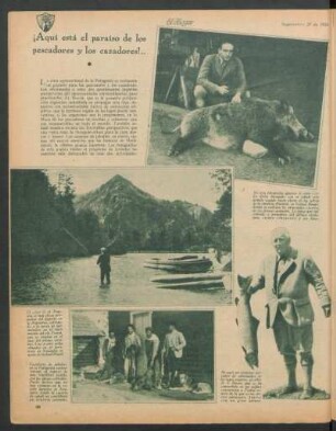 ¡Aquí está el paraíso de los pescadores y los cazadores!..