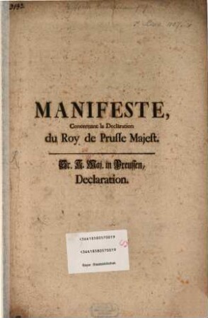 Manifeste concernant la Declaration du Roy de Prusse Majest. ...