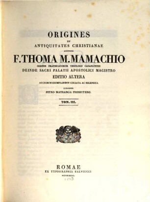 Origines et Antiquitates Christianae, 3