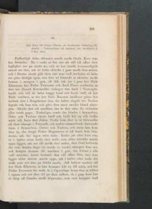 196. [Sten Sture till Svante Nilsson om Atockholms belägring, tillståndet i Vestergötland och i Småland, dat. Stockholm den 4 Dec. 1501.]