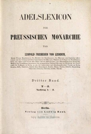 Adelslexicon der preussischen Monarchie, 3. T - Z. - Nachtrag A - Z